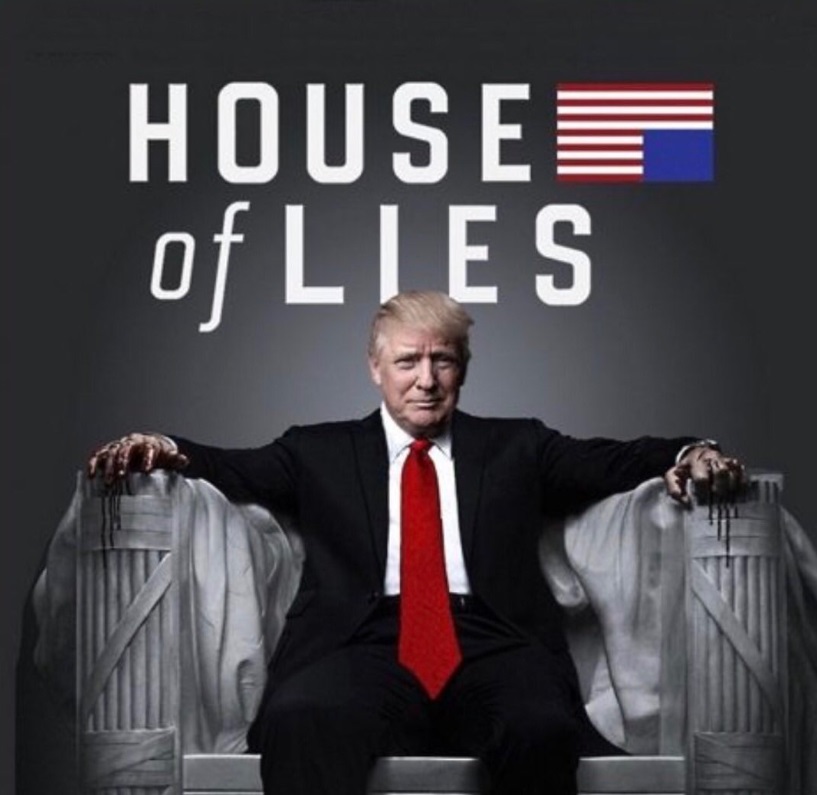 PHOTO Donald Trump House Of Lies Meme