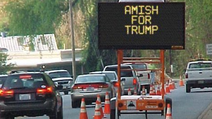 PHOTO Road Construction Billboard In Los Angeles Says Amish For Trump