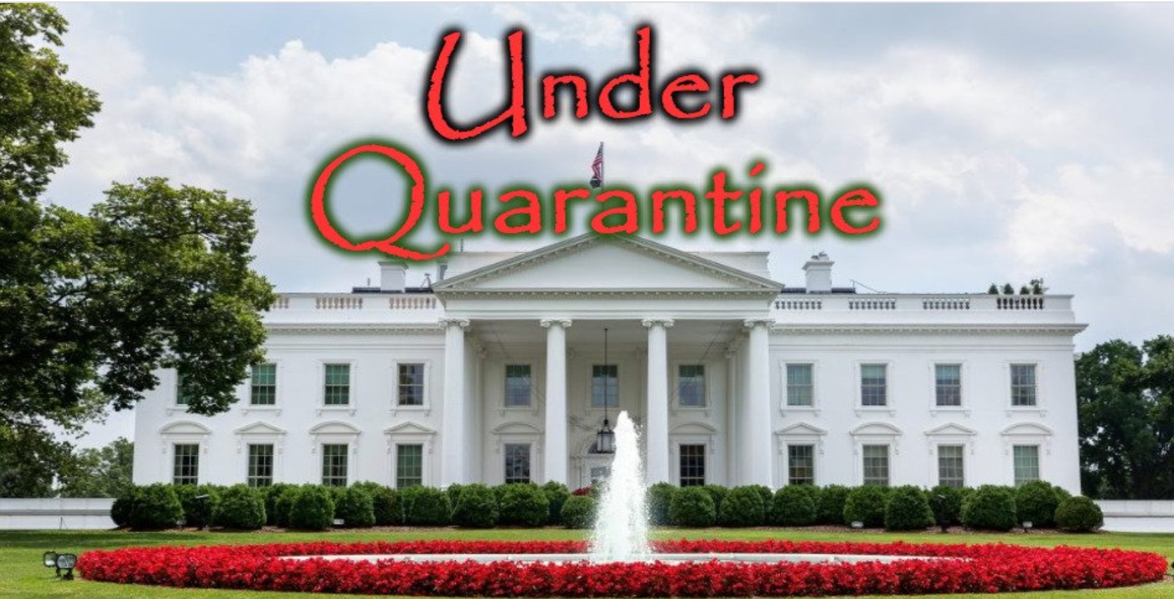 PHOTO White House Under Quarantine Meme