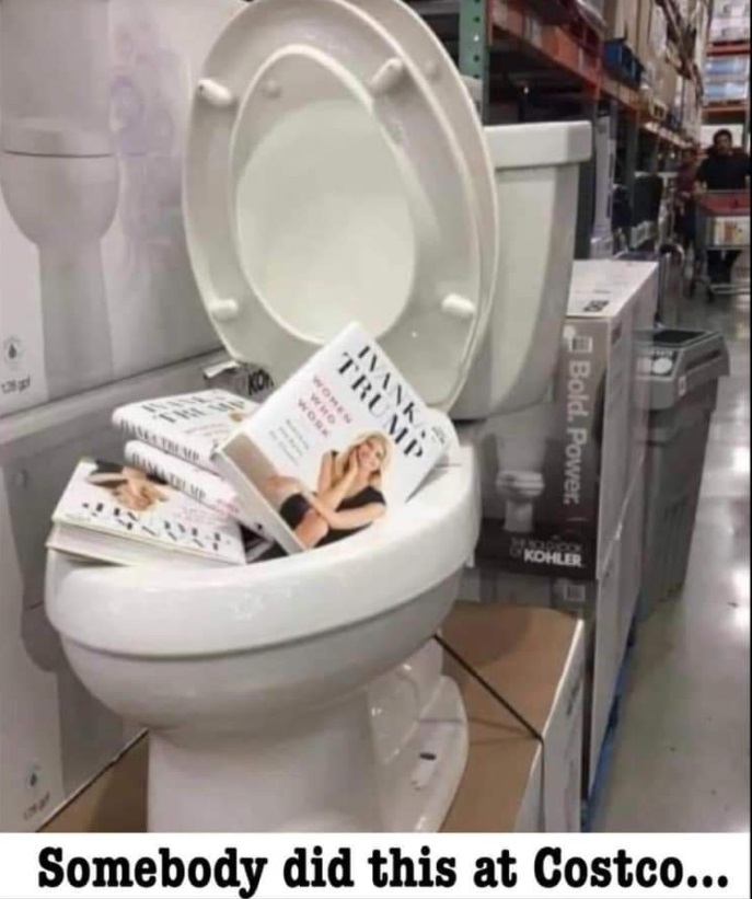 PHOTO Somebody Put All The Ivanka Trump Books In The Toilet At Costco