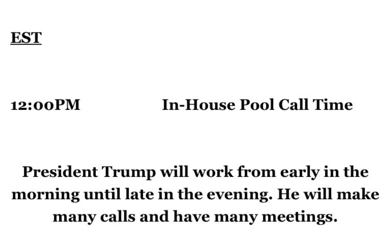 PHOTO Donald Trump's Schedule For Monday January 18th Is Completely Empty And Says He's Going To Work Early In The Morning Until Late In The Evening And Make Many Calls And Have Many Meetings