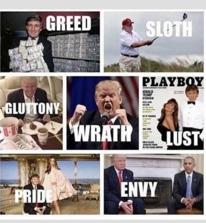 PHOTO Greed Wrath Lust Envy Pride Donald Trump Meme