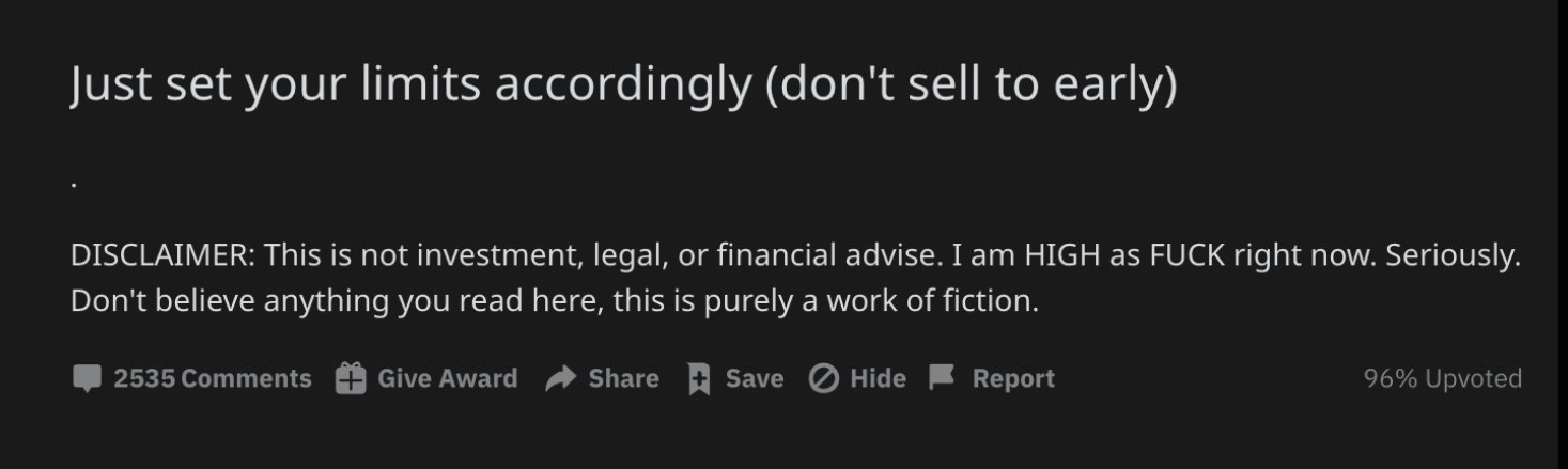 PHOTO User On Wall Street Bets Disclaimer Says This Is Not Investment Advice I am High As Fck Right Now