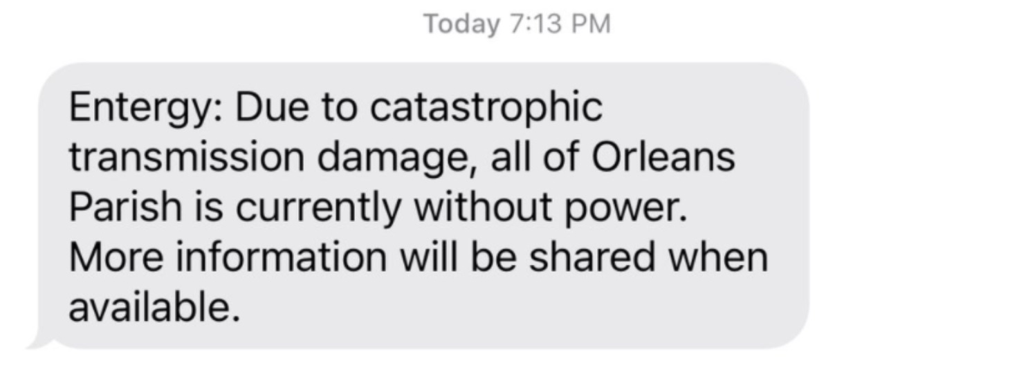 PHOTO Emergency Alert Says Orleans Parish Is Without Power And No Timetable For It To Be Restored