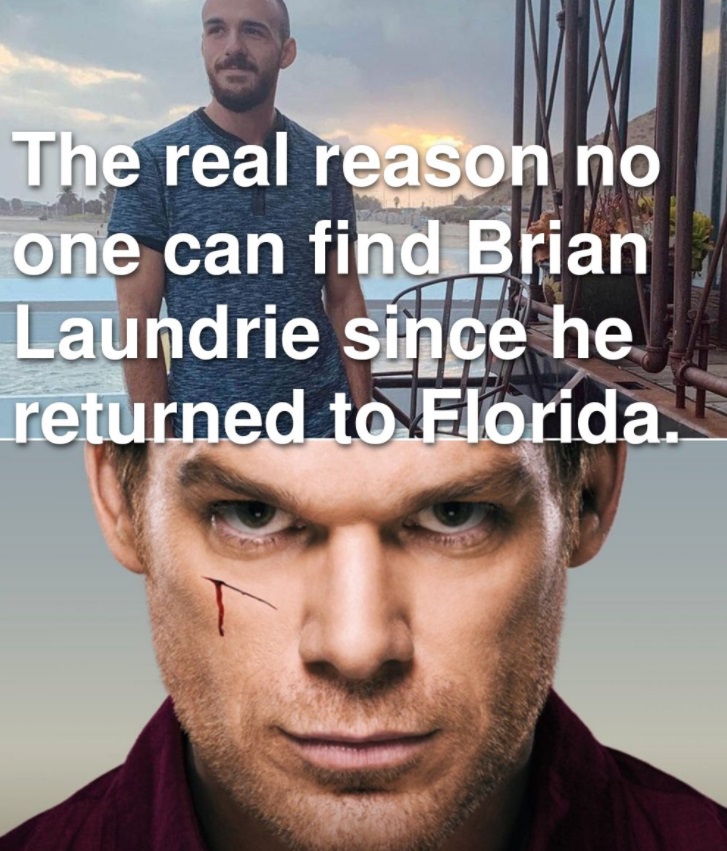 PHOTO The Real Reason No One Can Find Brian Laundrie Since He Returned To Florida Meme