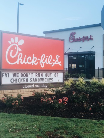 PHOTO Chickfila Takes Shot At Popeyes Put Up Message On Sign In Georgia That Says FYI We Don't Run Out Of Chicken Sandwiches