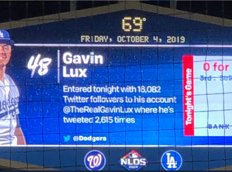 PHOTO Dodger Stadium Videoboard Shows Stat About How Many Followers And Tweets Gavin Lux Has