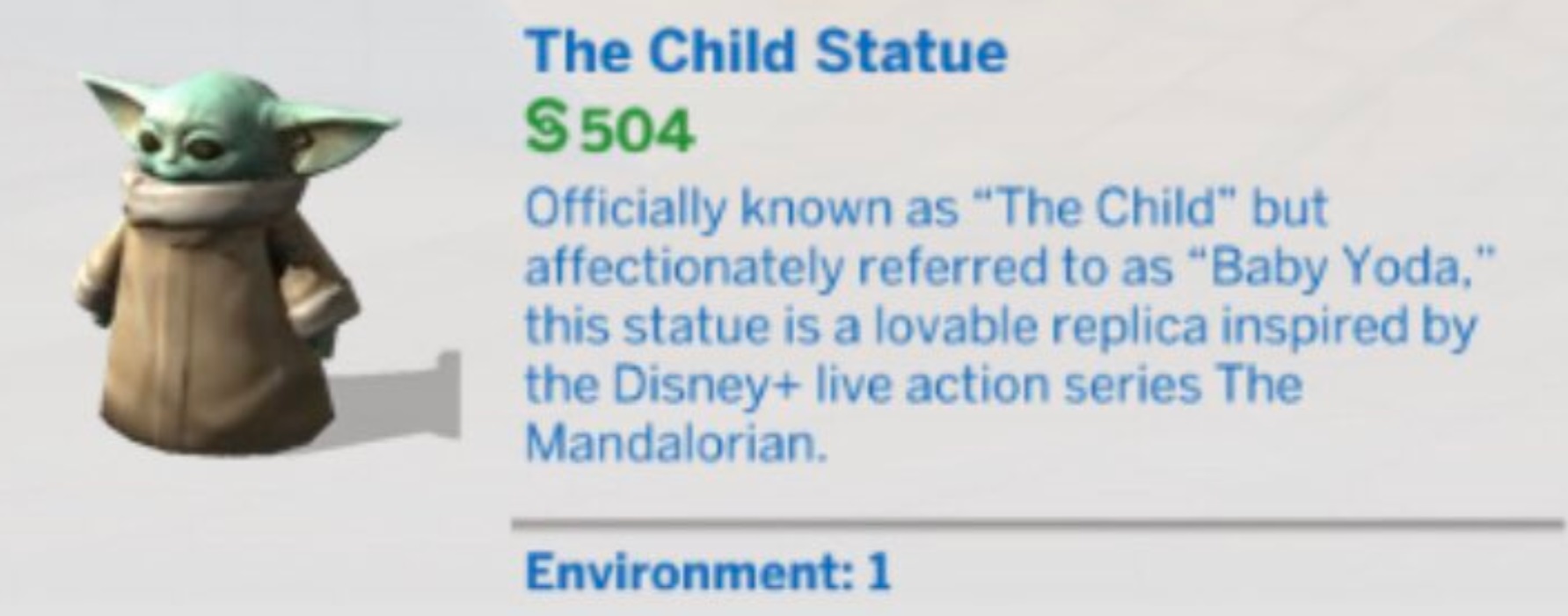 PHOTO Baby Yoda Is Named The Child Statue In Sims 4