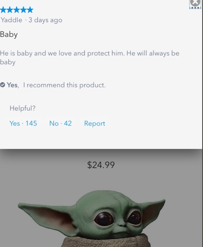 PHOTO Baby Yoda Toy Recieved Raving Review That The Owner Would Love And Protect Him