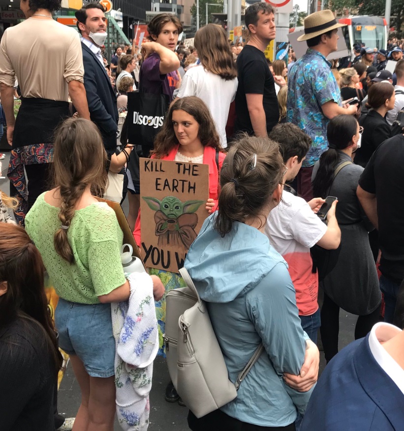 PHOTO Kill The Earth Baby Yoda Sign At Sydney Town Hall Climate Rally