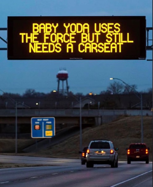 PHOTO Nevada Department Of Transporation Baby Yoda Uses The Force But Still Needs A Carseat Sign