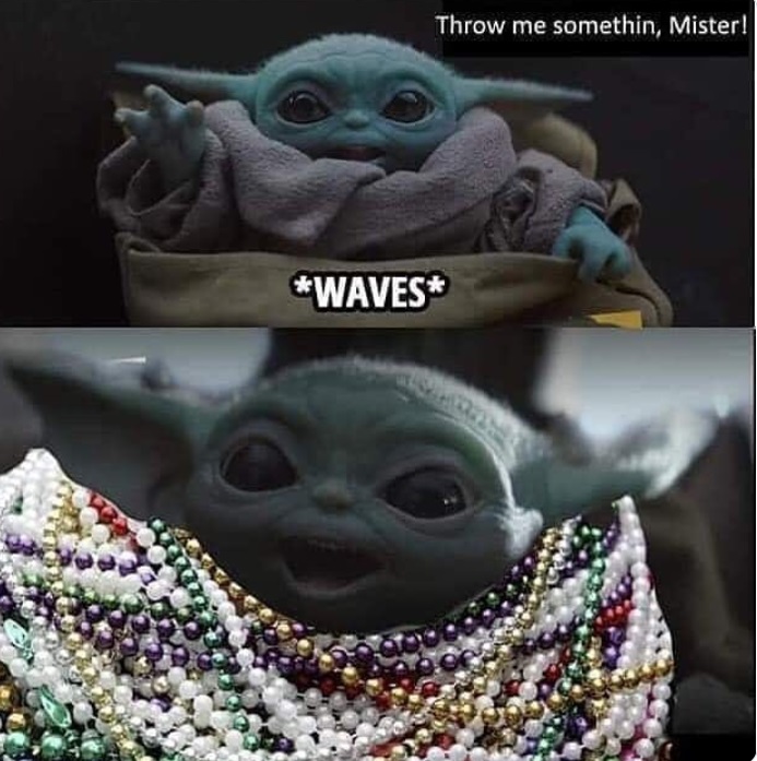 PHOTO Baby Yoda New Orleans Meme