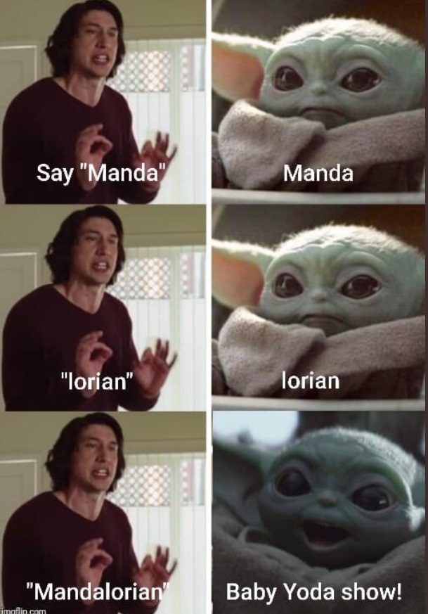 PHOTO Say Mandalorian Baby Yoda Meme