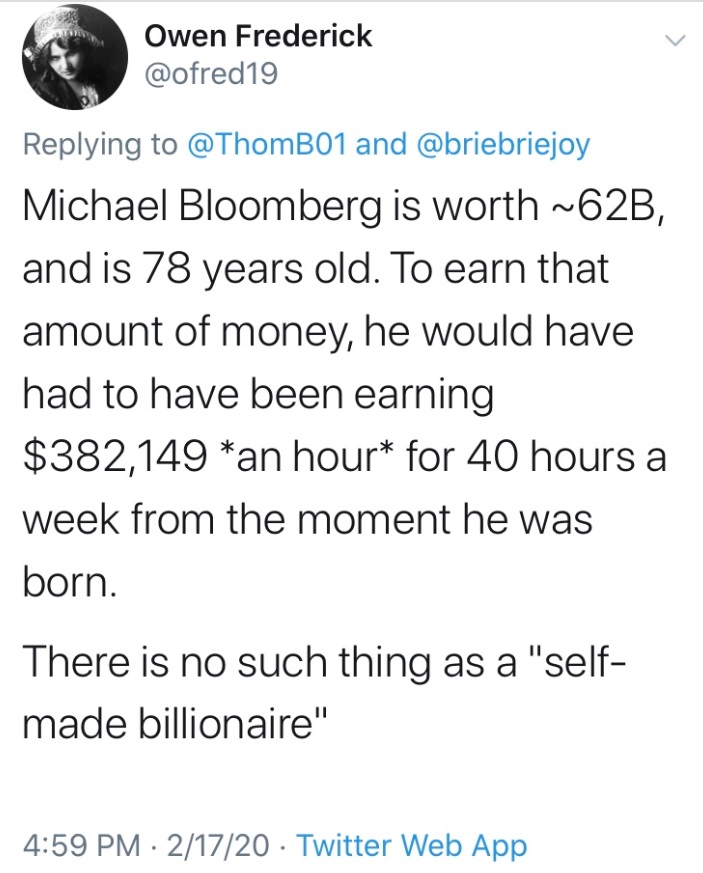 PHOTO Anti-Michael Bloomberg Critic Argues There's No Thing Such As Self-Made Billionaire Because Bloomberg Would Have Had To Earn $382K Since He Was Born