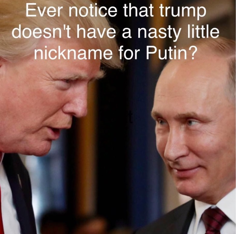 PHOTO Donald Trump Is Scared Of Putin Doesn't Have Nasty Nickname For Him