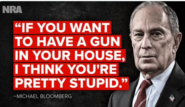 PHOTO Michael Bloomberg Calls Amercians Who Want To Have A Gun In Their House Stupid