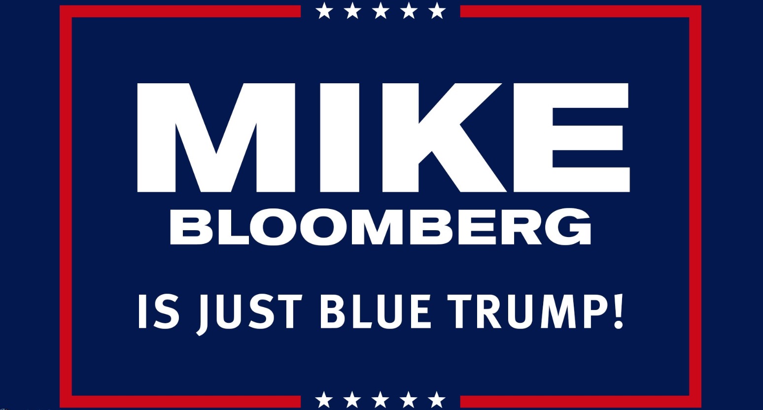 PHOTO Michael Bloomberg Is Just Blue Trump