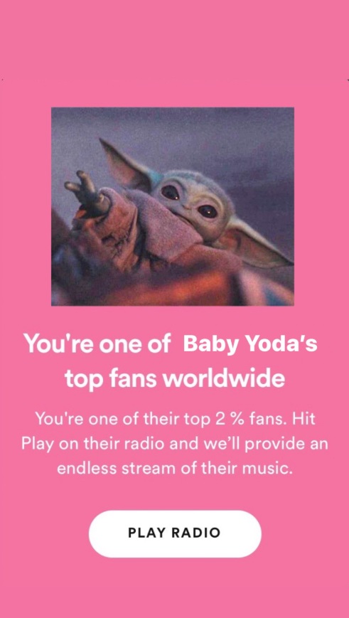 PHOTO What Happens When You're In Top 2% Of Baby Yoda Fans On Spotify