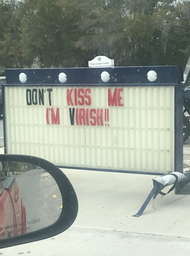 PHOTO Don't Kiss Me I'm Virish Sign