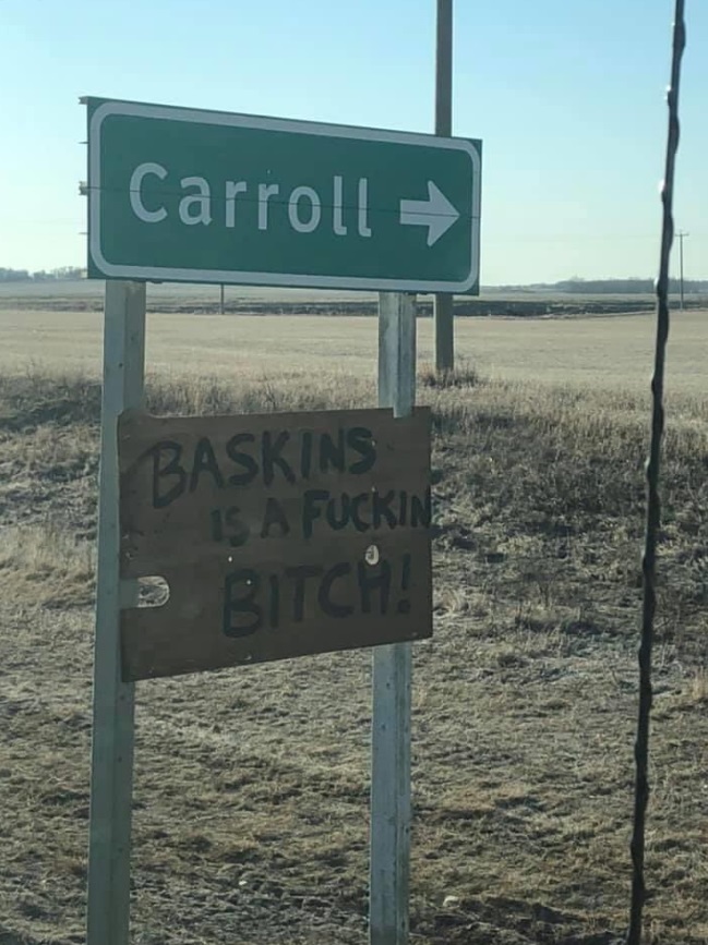 PHOTO Carole Baskin Is A Btch Sign In Manitoba Canada