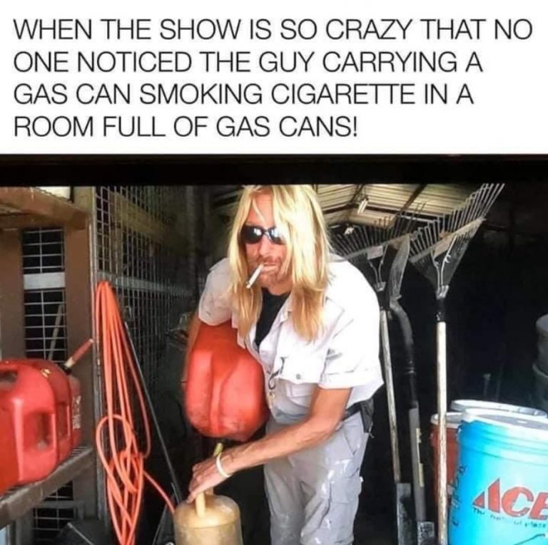 PHOTO When Show Is So Crazy No One Noticed Guy Carrying Gas Can Smoking