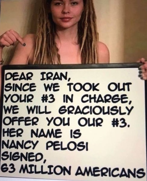 PHOTO Hot Chick Holding Whiteboard Say That Says Since We Took Out Your Number 3 In Charge We Will Offer You Nancy Pelosi