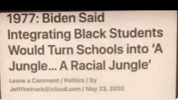 PHOTO Joe Biden Once Said Integrating Black Students Wold Turn Schools In A Jungle