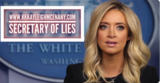 PHOTO KKKayleigh McEanny Secretary Of Lies Meme