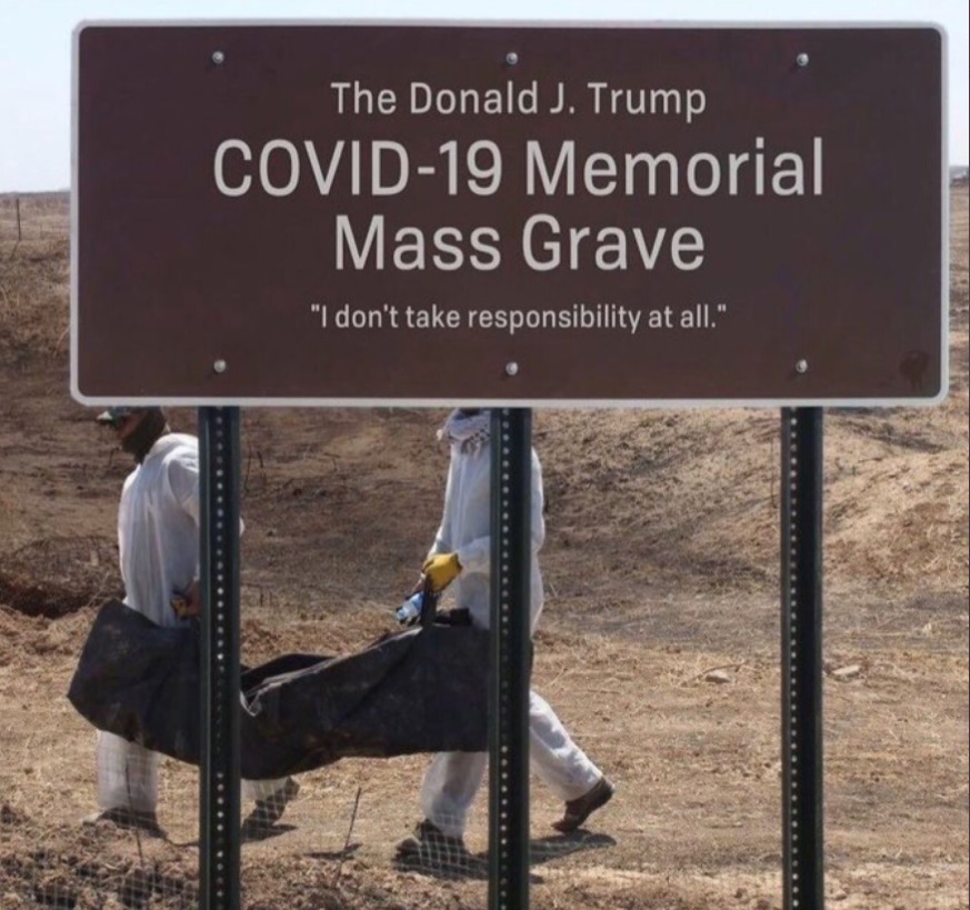PHOTO Donald Trump COVID Memorial Grave Meme
