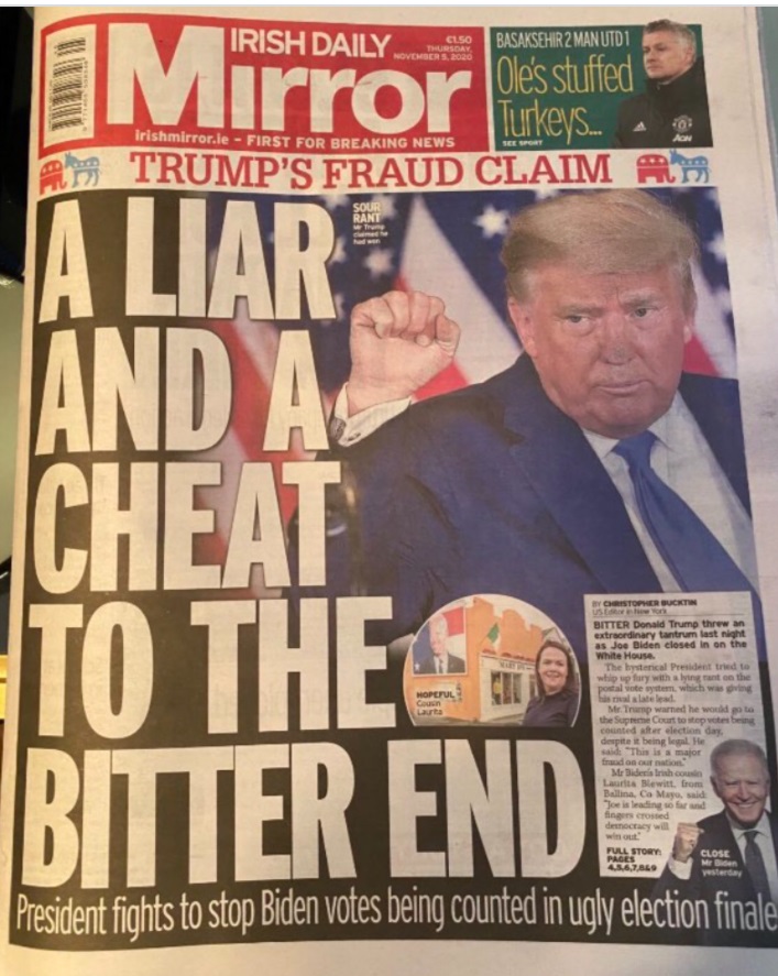 PHOTO Irish Daily Calls Donald Trump A Liar And Cheat For Losing The Election