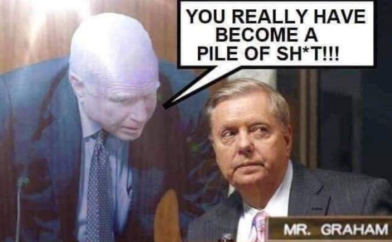 PHOTO You Really Have Become A Pile Of Sht Lindsey Graham Meme