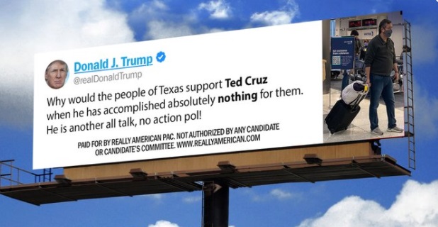 PHOTO Ted Cruz has Accomplished Nothing Donald Trump Billboard Meme