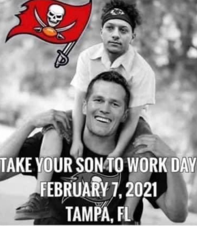 PHOTO Tom Brady Take Your Son To Work Day February 7 2021 Meme