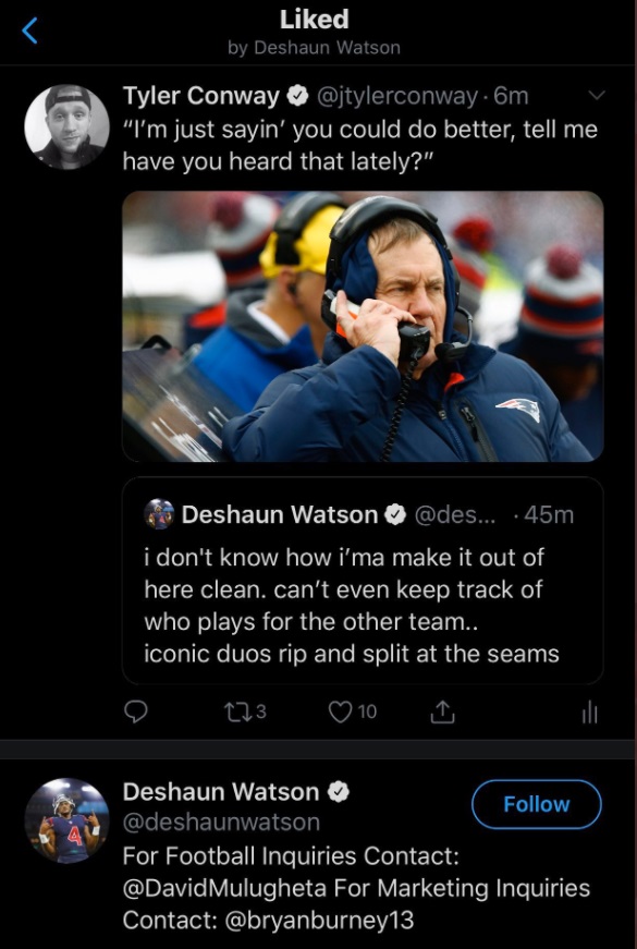 PHOTO DeShaun Watson Once Liked Tweet With Bill Belichick And The Caption You Can Do Better