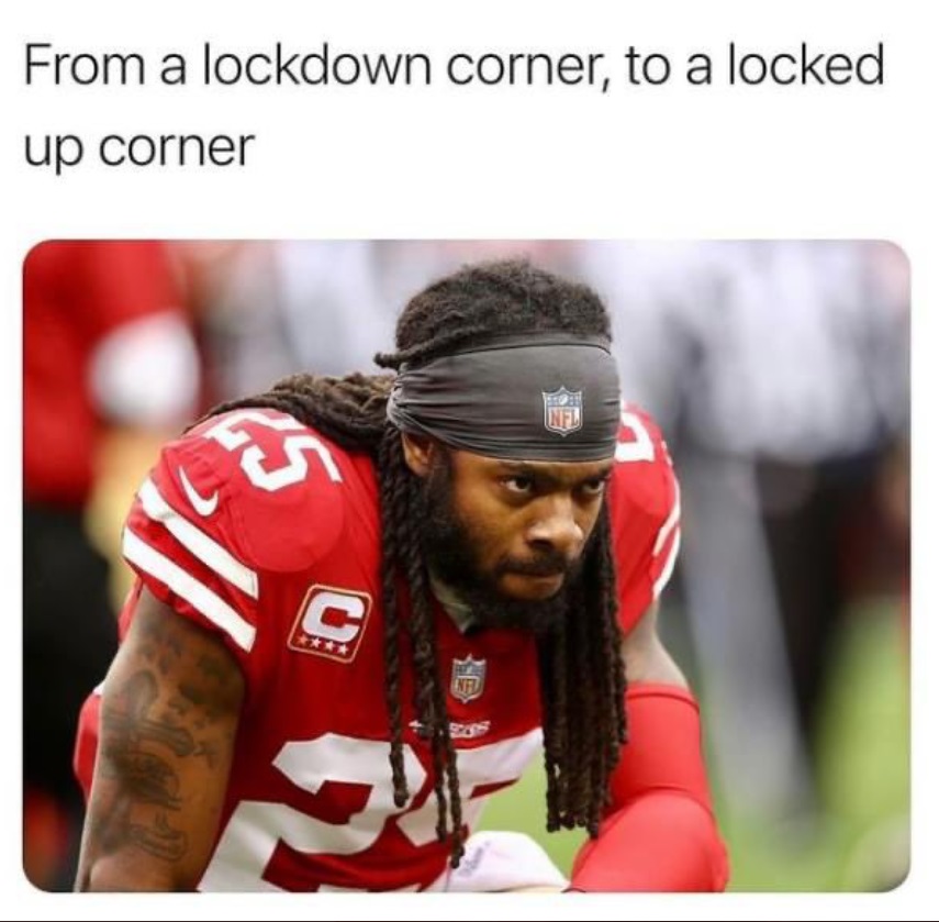 PHOTO From A Lockdown Corner To A Locked Up Corner Richard Sherman Meme