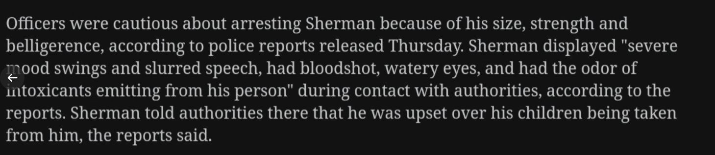 PHOTO Richard Sherman Was Upset His Kids Were Taking From Him And Is Reason Why He Was Aggressive And Arrested