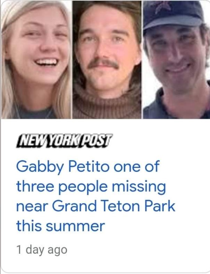 PHOTO Gabby Petito Is One Of Three Missing People At Grand Teton National Park This Summer