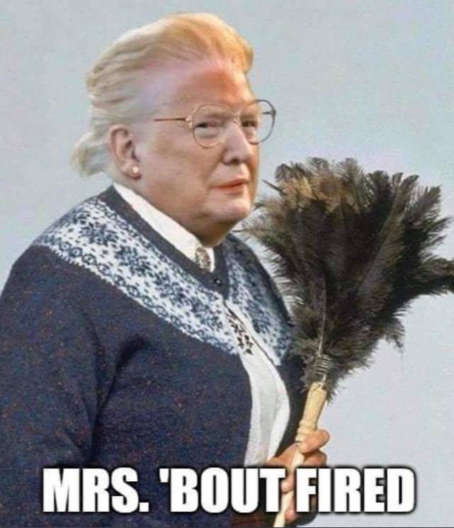 PHOTO Mrs Bout Fired Donald Trump Looking Like A Woman Meme