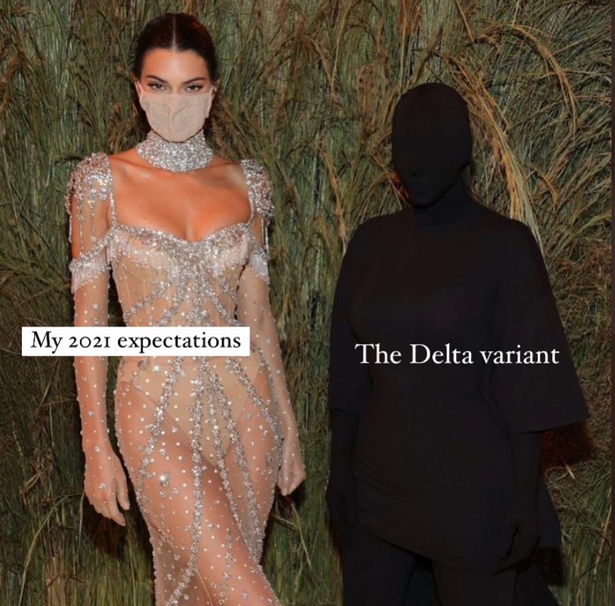 PHOTO My 2021 Expectations Vs The Delta Variant Kendall Jenner Meme
