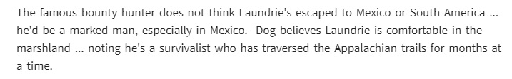 PHOTO Dog The Bounty Hunter Says Brian Laundrie Is Not In Mexico Or South Africa