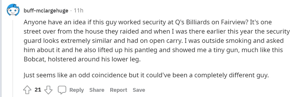 PHOTO Jacob Bergquist Was Open Carrying A Tiny Gun Holstered Around His Lower Leg While Working As Security At Q's Billiards On Fairview