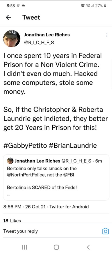 PHOTO Jonathan Riches Says Brian Laundrie's Parents Should Get 20 Years In Prison Since He Got 10 Years For Hacking Computers And Stealing Money