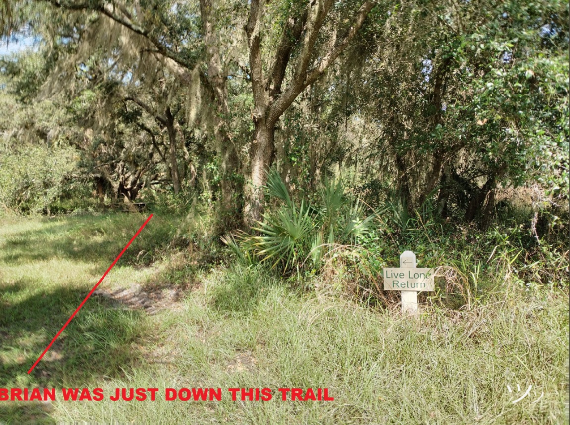 PHOTO On October 10th There Was A Sign That Said Live Not Alone In Florida Park And Brian Laundrie's Remains Were Found Weeks Later At Same Spot