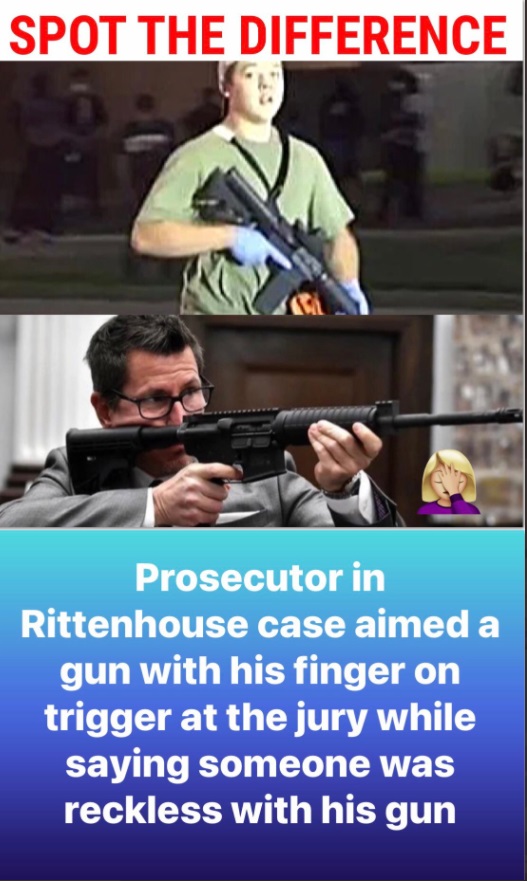 PHOTO Spot The Difference Prosecutor In Kyle Rittenhouse Case Aimed A Gun With His Finger On Trigger At The Jury While Saying Someone Was Reckless With His Gun Kyle Rittenhouse Meme