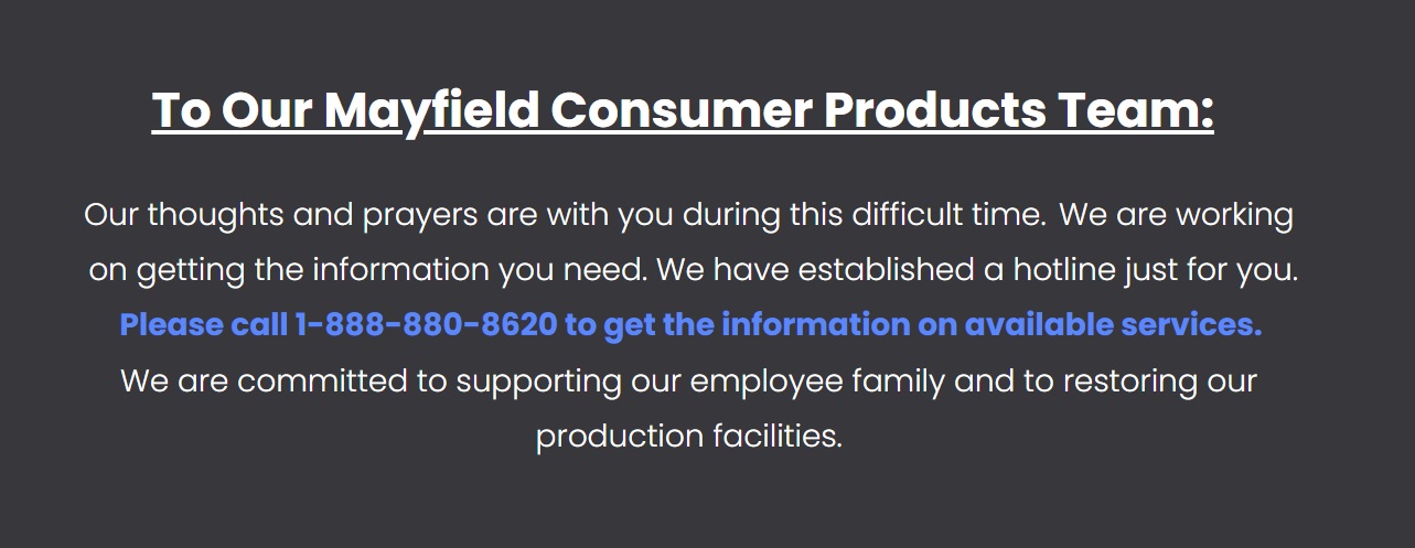 PHOTO Mayfield Consumer Products Team Has Hotline For Employees To Get Help After Tornado