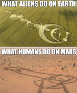 PHOTO What Aliens Do On Earth Vs What Humans Do On Mars Meme