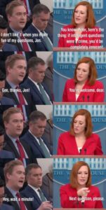 PHOTO I Don't Like When You Make Fund Of My Questions Jen Psaki Meme