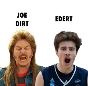 PHOTO Joe Dirt Vs Doug Edert Meme