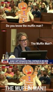 PHOTO Do You Know The Muffin Man Amber Heard's Lawyers Are A Joke Meme