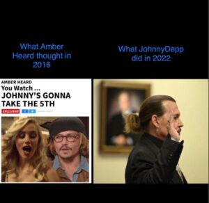 PHOTO What Amber Heard Thought In 2016 Vs What Johnny Depp Did In 2022 Meme